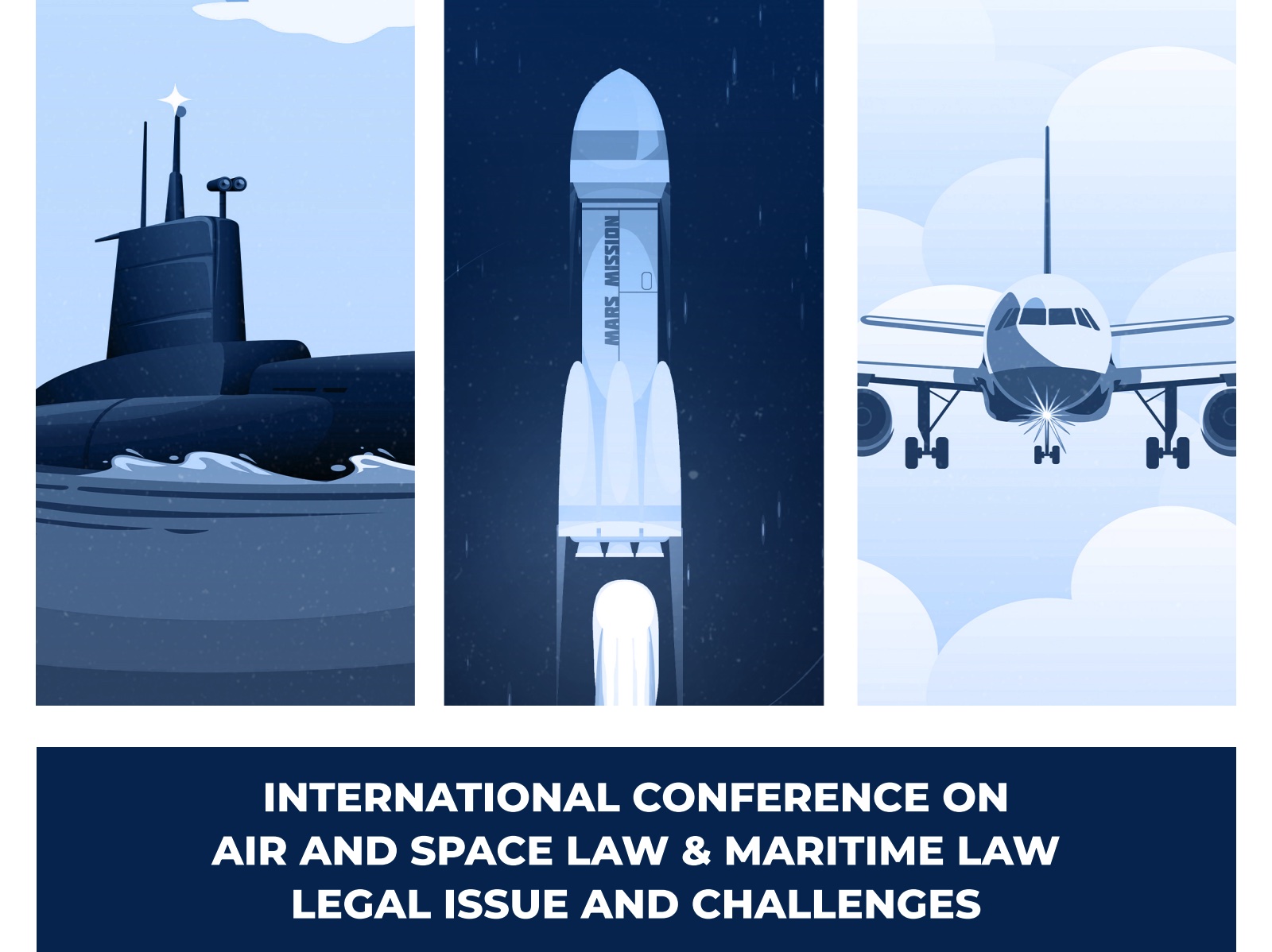 International Conference on Air Law, Space Law and Maritime Law